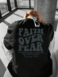 Faith Over Fear - T-Shirt