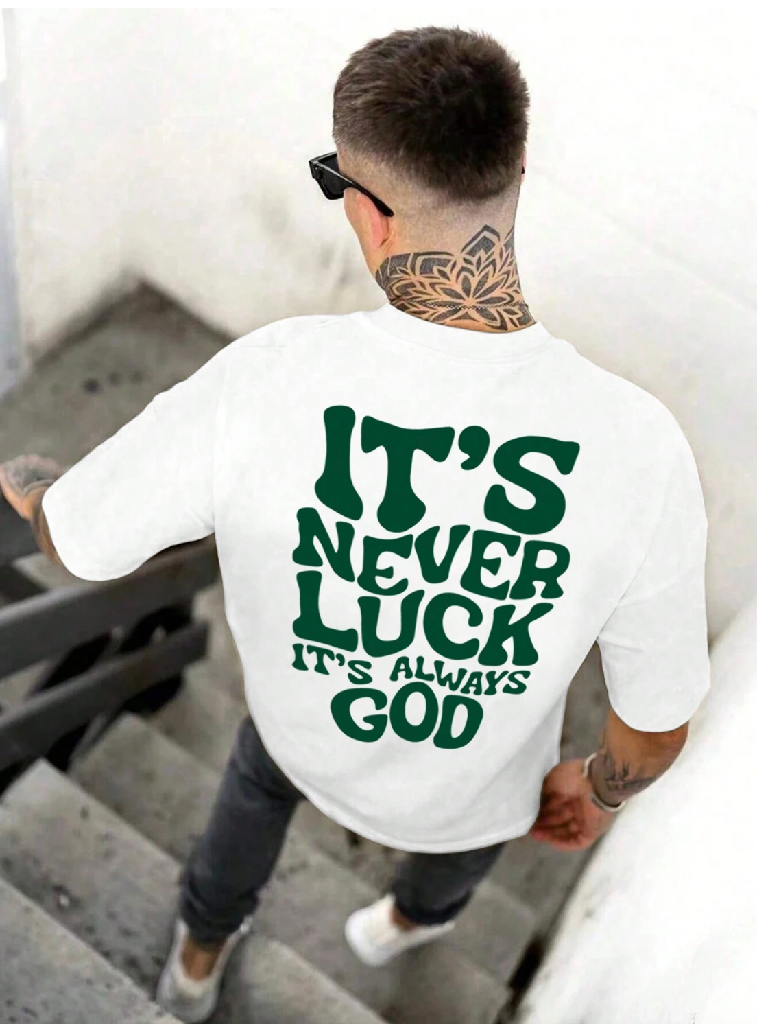 It's Never Lucky It's always God - T-Shirt